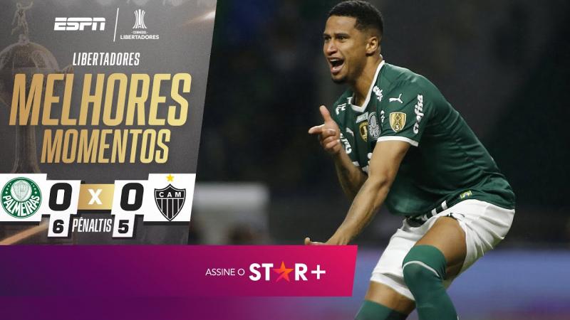 PALMEIRAS ELIMINA ATLÉTICO-MG NOS PÊNALTIS E VAI À SEMI DA LIBERTADORES 