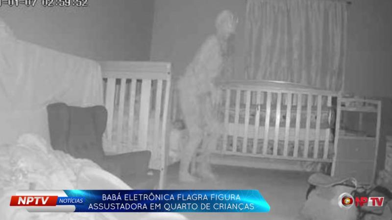 Babá Eletrônica Flagra Figura assustadora em quarto de Crianças durante a Madrugada