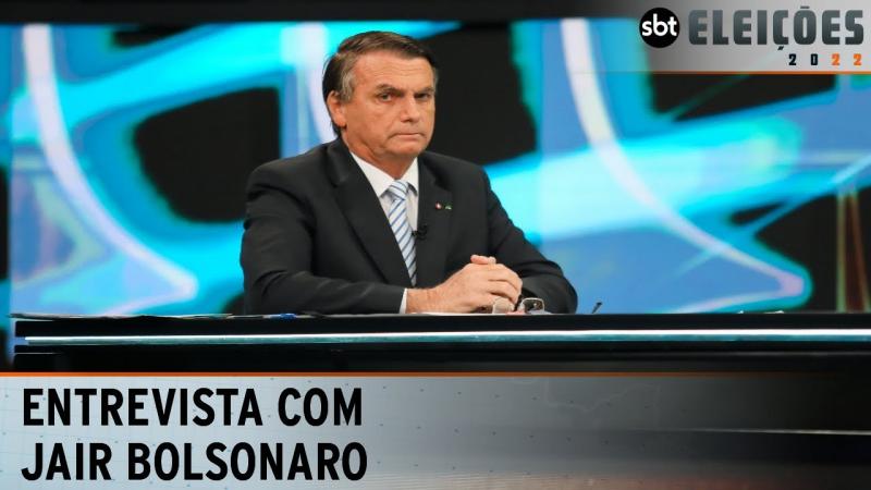 Entrevista com Jair Bolsonaro | SBT Eleições 2022