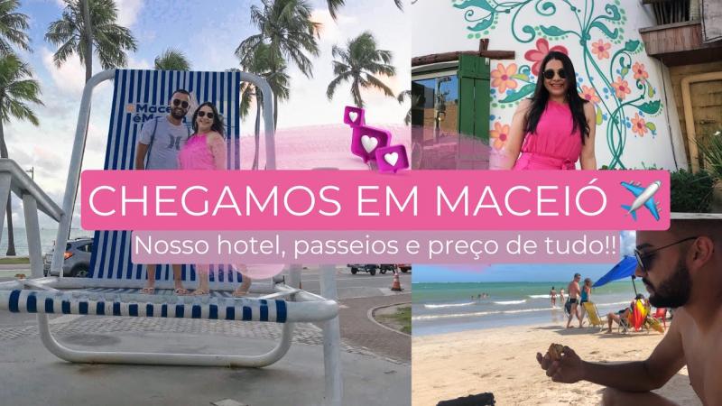 CHEGAMOS MACEIÓ! Tour pelo quarto, passeios e preço de tudo que comemos