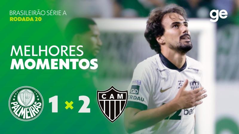 PALMEIRAS 1 X 2 ATLÉTICO-MG | MELHORES MOMENTOS | 20ª RODADA BRASILEIRÃO 2026 | ge.globo