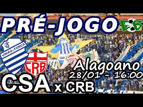 Pré-Jogo: CSA x CRB - Alagoano 2023 (4ª rodada)