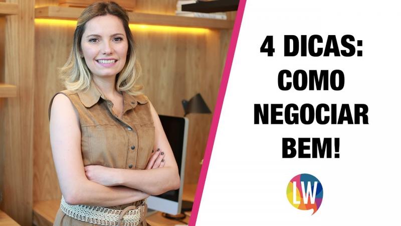 4 dicas: Como negociar bem!