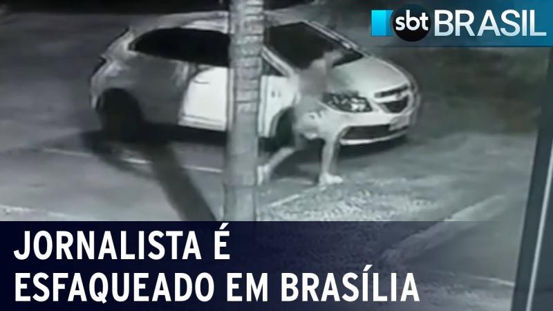 Repórter da TV Globo é esfaqueado em Brasília