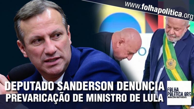 Deputado Sanderson denuncia ministro do GSI de Lula por prevaricação no 8 de janeiro