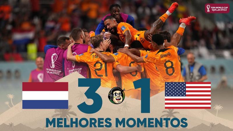 HOLANDA 3 X 1 ESTADOS UNIDOS | MELHORES MOMENTOS | OITAVAS DE FINAL