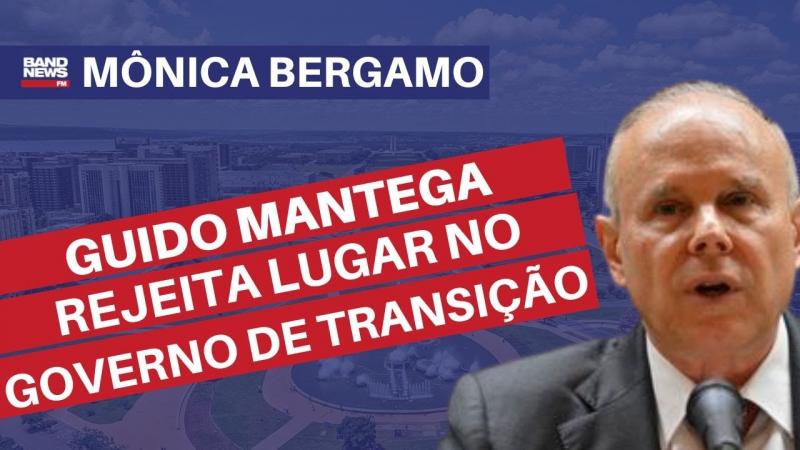 Mônica Bergamo: Ex-ministro Guido Mantega renuncia à equipe de transição