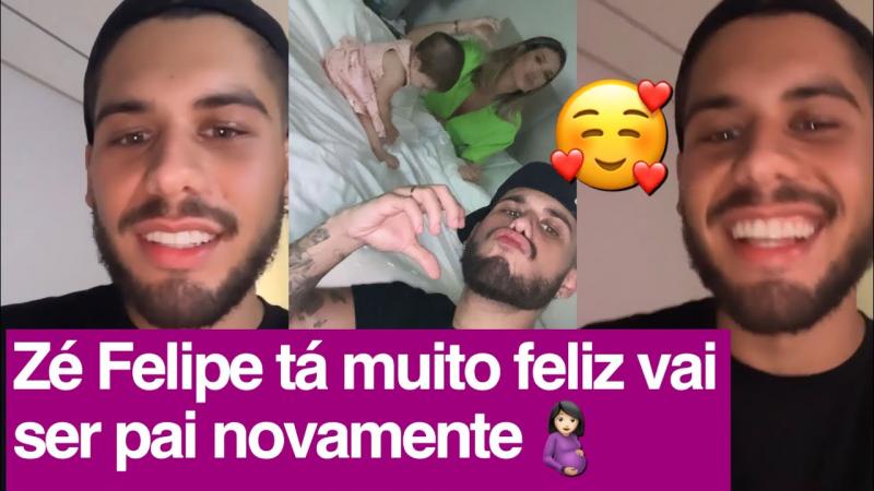 ZÉ FELIPE TÁ MUITO FELIZ VAI SER PAI NOVAMENTE