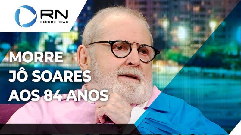 Morre Jô Soares aos 84 anos